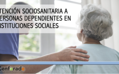Curso de atención sociosanitaria a personas dependientes en Instituciones Sociales