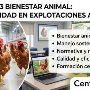 AGAN0003 BIENESTAR ANIMAL: ESPECIALIDAD EN EXPLOTACIONES AVÍCOLAS